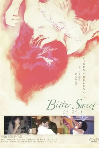 Bitter Sweet movie poster - Rated 5.7/10