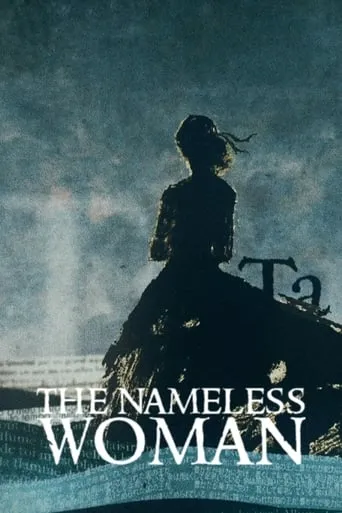 The Nameless Woman: The Story of Jeanne & Baudelaire movie poster - Rated 9/10