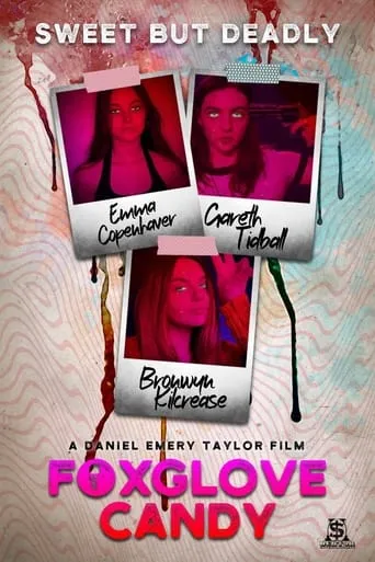 Foxglove Candy movie poster - Entertainment content