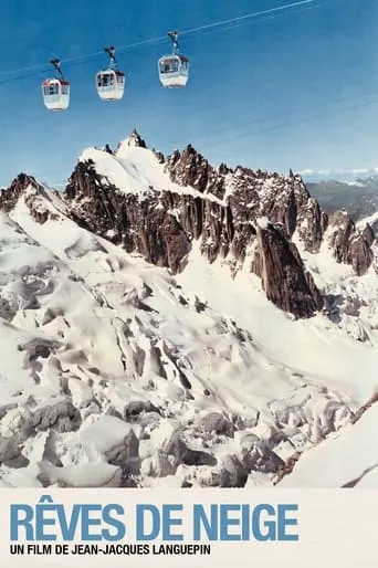 Rêves de Neige movie poster - Rated 10/10