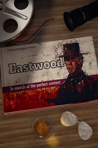 Eastwood: The Life of a Hollywood Legend movie poster - Rated 6.3/10