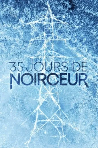 35 jours de noirceur movie poster - Rated 8/10