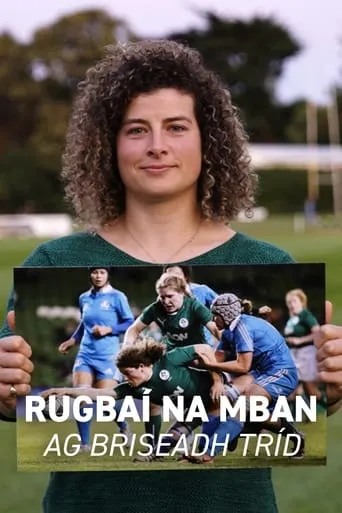 Women's Rugby - Breaking Through movie poster - Entertainment content