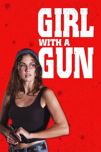 Girl With a Gun movie poster - Rated 5.5/10