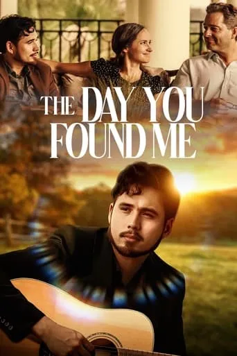 The Day You Found Me movie poster - Rated 10/10