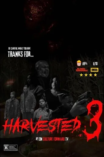 Harvested 3 movie poster - Rated 10/10
