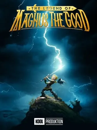 The Legend of Magnus the Good movie poster - Entertainment content