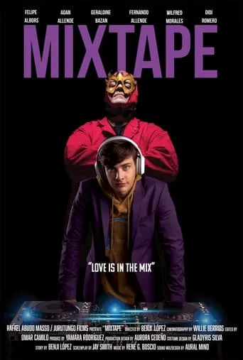 Mixtape movie poster - Entertainment content
