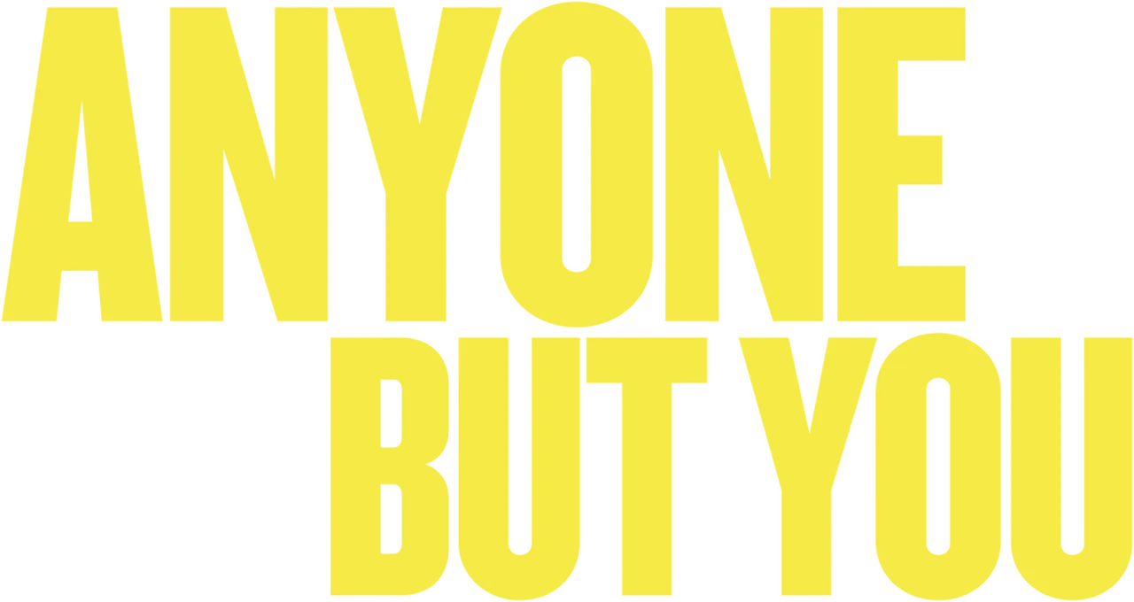 Anyone But You