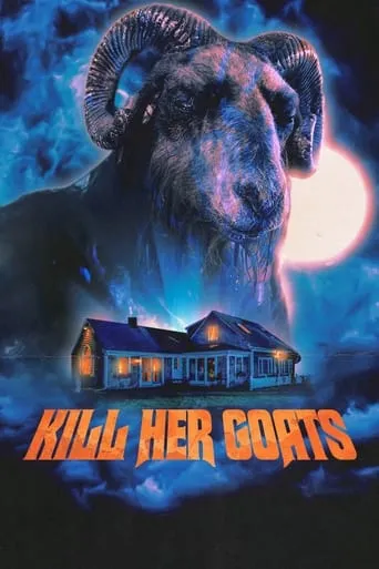 Kill Her Goats movie poster - Rated 2.7/10
