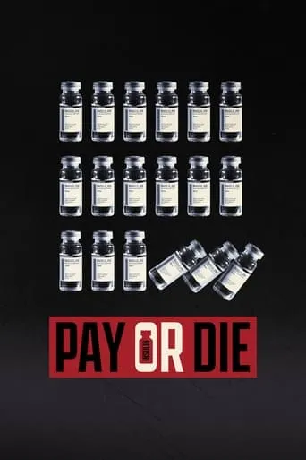 Pay or Die movie poster - Rated 5.2/10