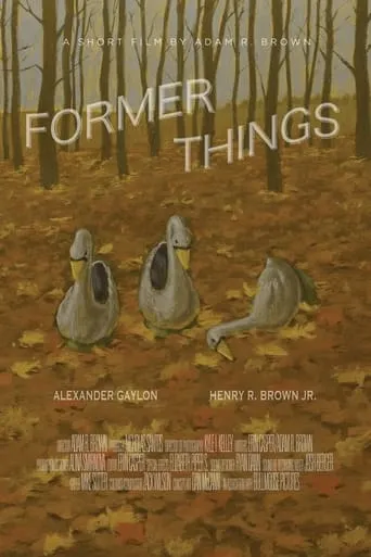 Former Things movie poster - Rated 5/10