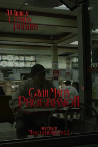 Gavin Matts: Progression movie poster - Rated 10/10