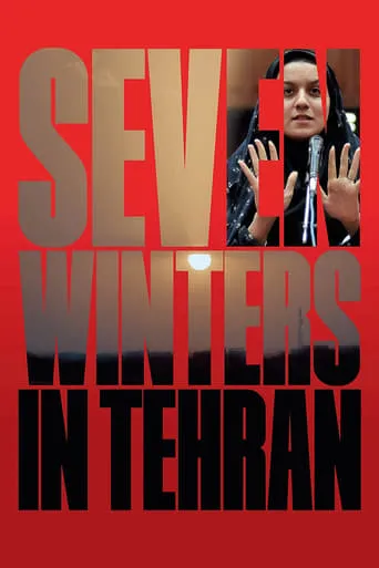Seven Winters in Tehran movie poster - Rated 7.6/10