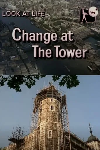 Look at Life: Change at the Tower movie poster - Entertainment content