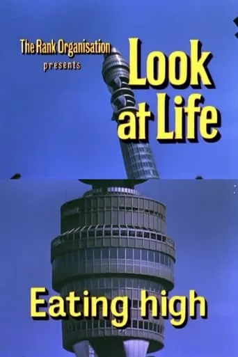Look at Life: Eating High movie poster - Entertainment content