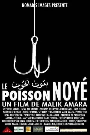 Le Poisson Noyé movie poster - Entertainment content