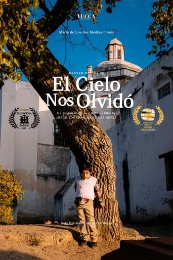 El Cielo Nos Olvido movie poster - Rated 10/10