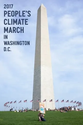 2017 People's Climate March in Washington D.C. movie poster - Entertainment content