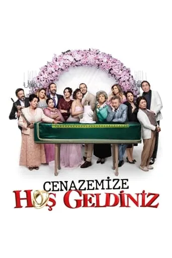 Cenazemize Hoş Geldiniz movie poster - Rated 5.8/10