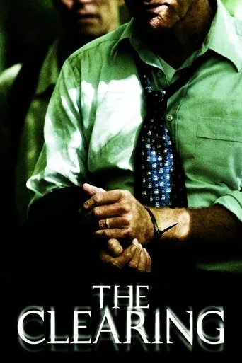 The Clearing movie poster - Rated 5.766/10