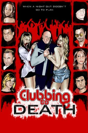 Clubbing to Death movie poster - Entertainment content