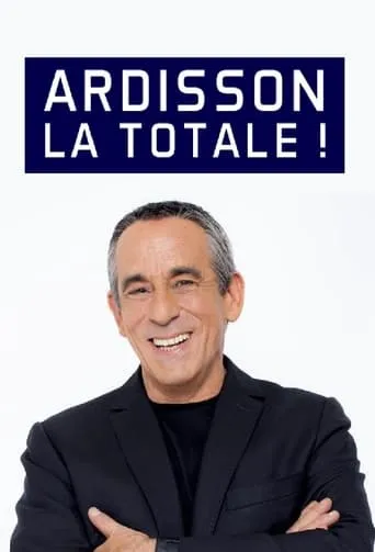 Ardisson : La Totale movie poster - Rated 7/10
