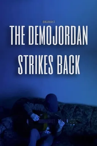 The Demojordan Strikes Back movie poster - Rated 10/10