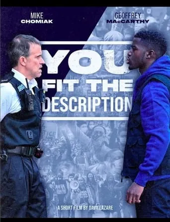 You Fit the Description movie poster - Entertainment content