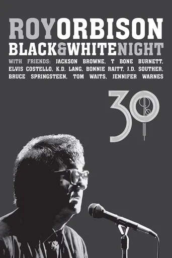 Roy Orbison: Black and White Night 30 movie poster - Entertainment content