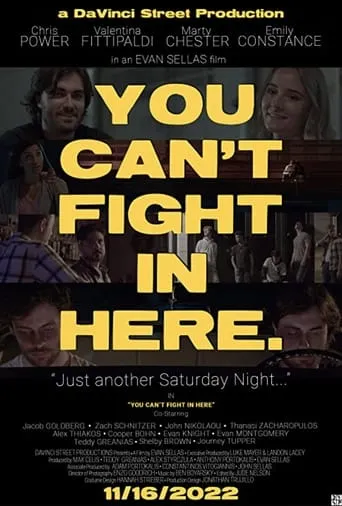 You Can't Fight in Here movie poster - Rated 10/10