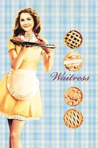 Waitress movie poster - Rated 6.737/10