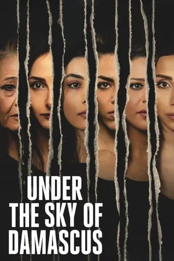 Under the Sky of Damascus movie poster - Entertainment content