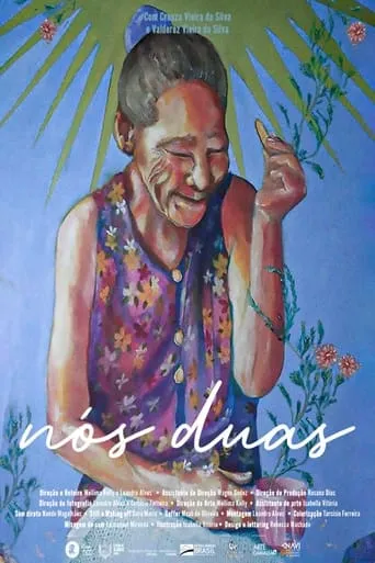 Nós Duas movie poster - Entertainment content