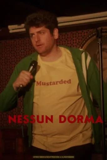 Nick Naney: Nessun Dorma movie poster - Entertainment content