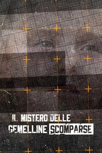 Il mistero delle gemelline scomparse movie poster - Rated 6/10