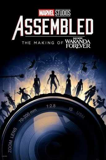 Marvel Studios Assembled: The Making of Black Panther: Wakanda Forever movie poster - Rated 6.4/10