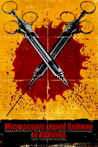 Microscopic Liquid Subway to Oblivion movie poster - Rated 4/10