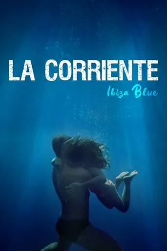 Ibiza Blue movie poster - Rated 5.3/10