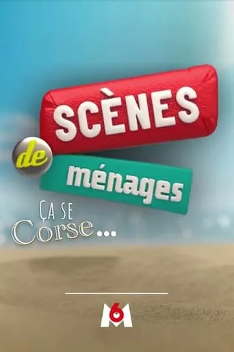 Scènes de ménages, ça se Corse... movie poster - Rated 5/10