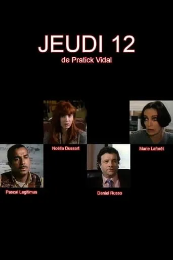 Jeudi 12 movie poster - Entertainment content