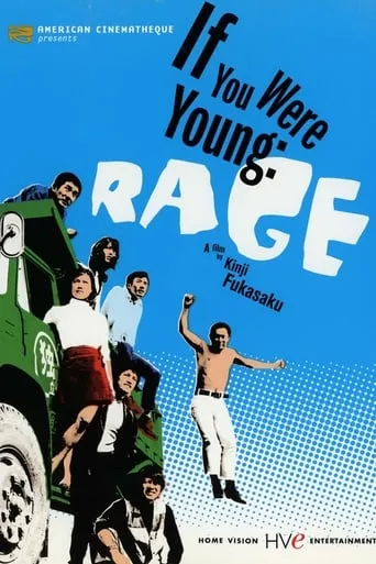 If You Were Young: Rage movie poster - Rated 6/10