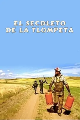 El secdleto de la tlompeta movie poster - Rated 6/10