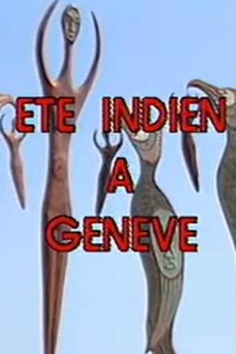 Indigenous Summer in Geneva movie poster - Entertainment content