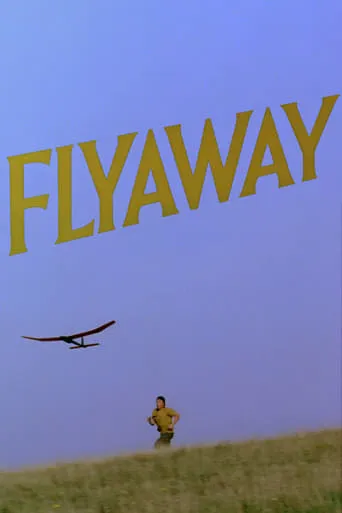Flyaway movie poster - Entertainment content