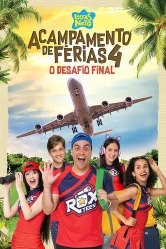 Luccas Neto em: Acampamento de Férias 4, O Desafio Final movie poster - Rated 5/10
