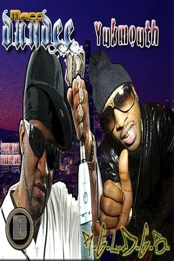 Yukmouth and Macc Dundee: R.G.L.D.G.B. movie poster - Entertainment content