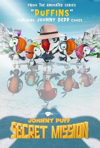 Johnny Puff: Secret Mission movie poster - Rated 5.6/10