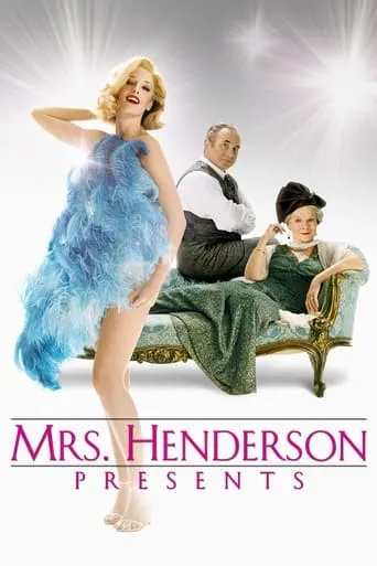 Mrs. Henderson Presents movie poster - Rated 6.679/10