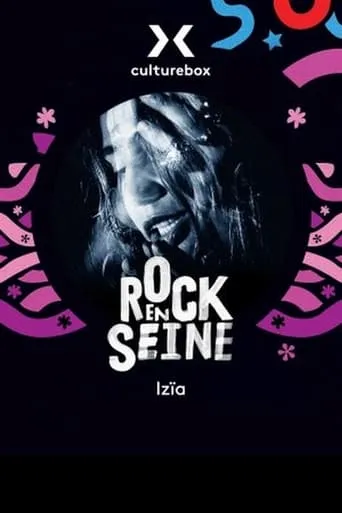 Izïa - Rock en Seine 2022 movie poster - Rated 8/10